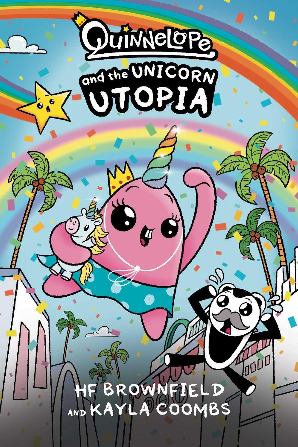 Quinnelope and the Unicorn Utopia by HF Brownfield - ISBN: 9781637157879