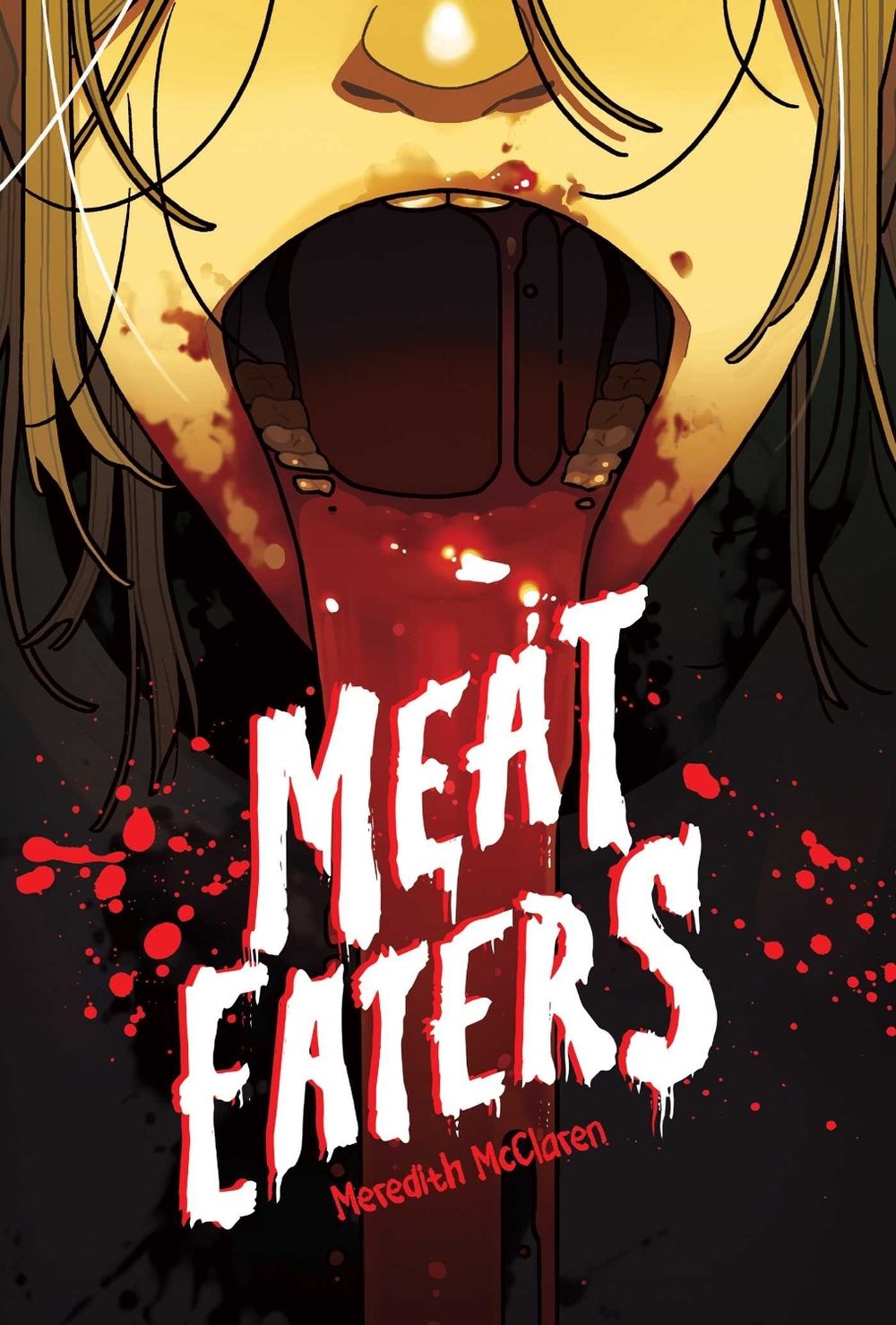 Meat Eaters by Meredith McClaren - ISBN: 9781637157923