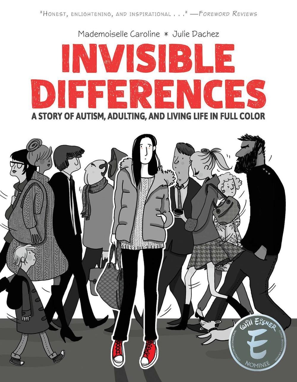 Invisible Differences: A Story of Autism, Adulting, and Living Life in Full Color by Julie Dachez - ISBN: 9781637158449