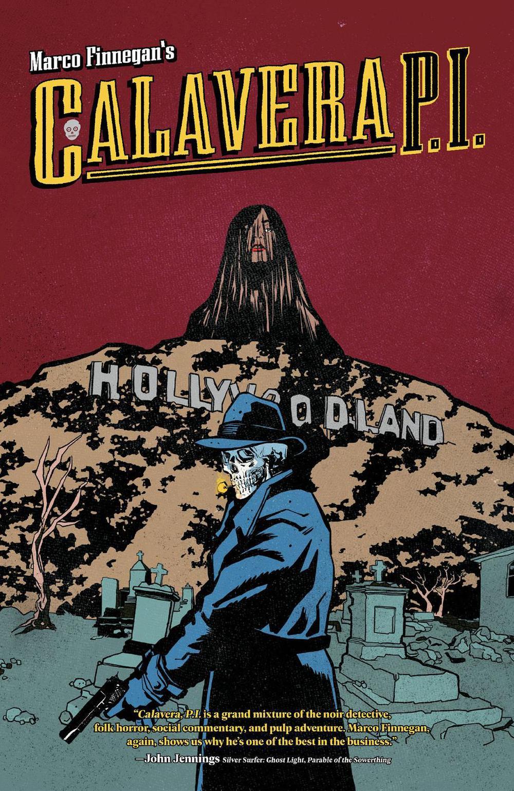 Calavera, P.I. by Marco Finnegan - ISBN: 9781637158463