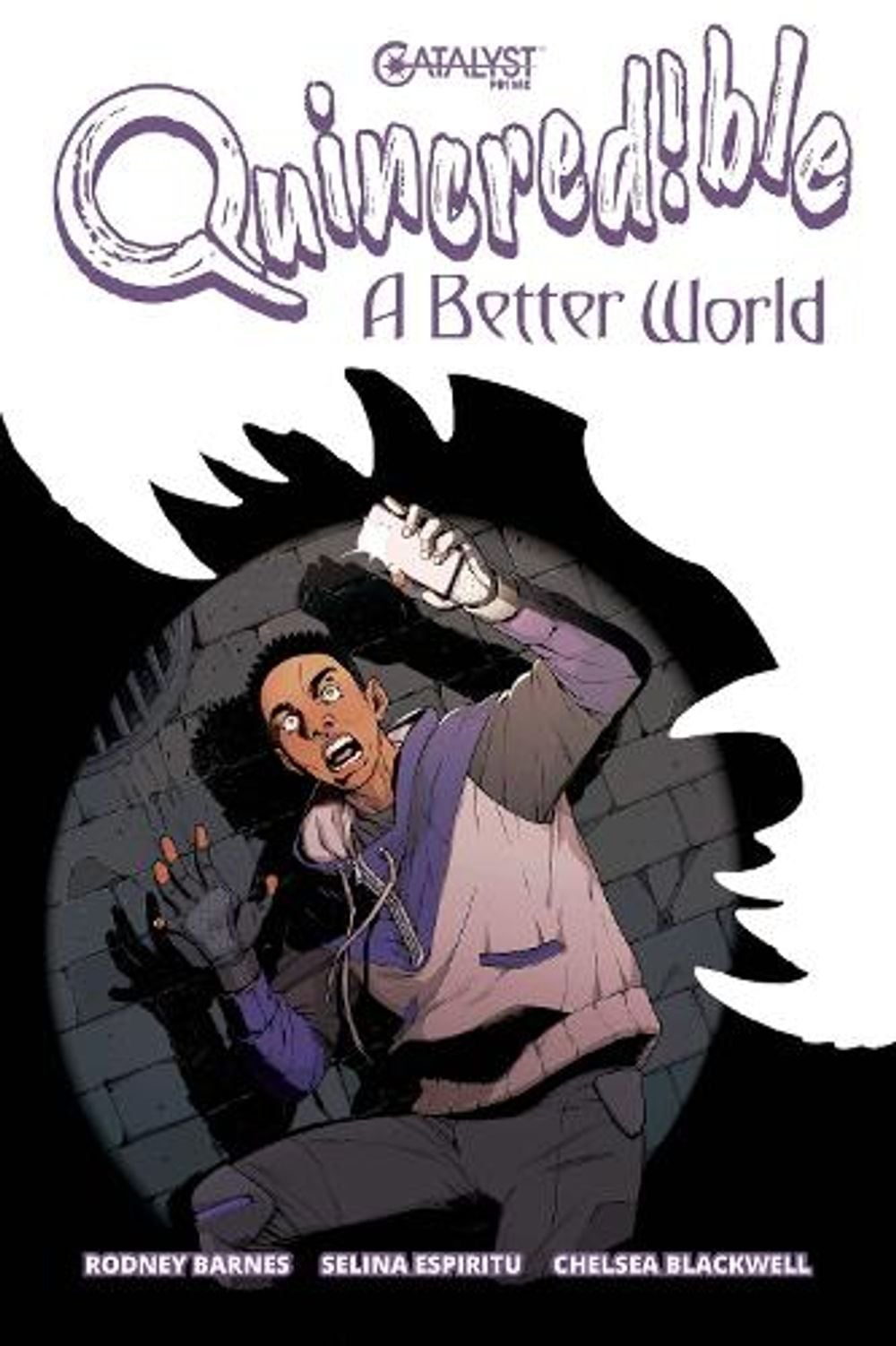 Quincredible: A Better World by Rodney Barnes - ISBN: 9781637158982