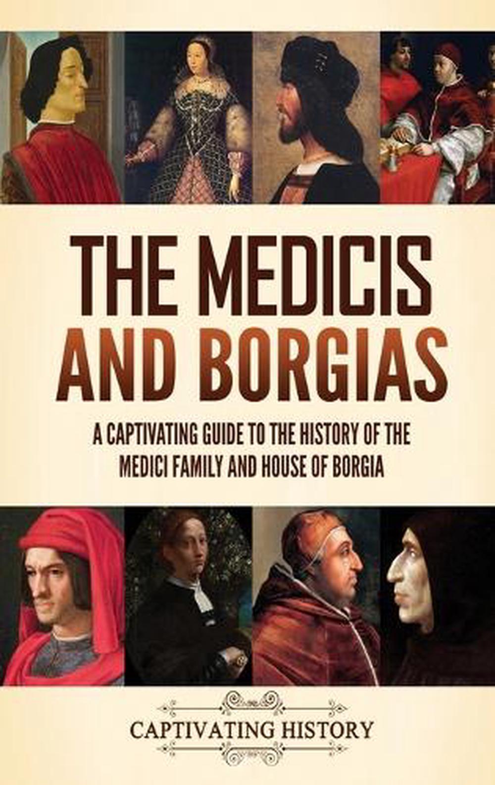 The Medicis and Borgias, 9781637168608