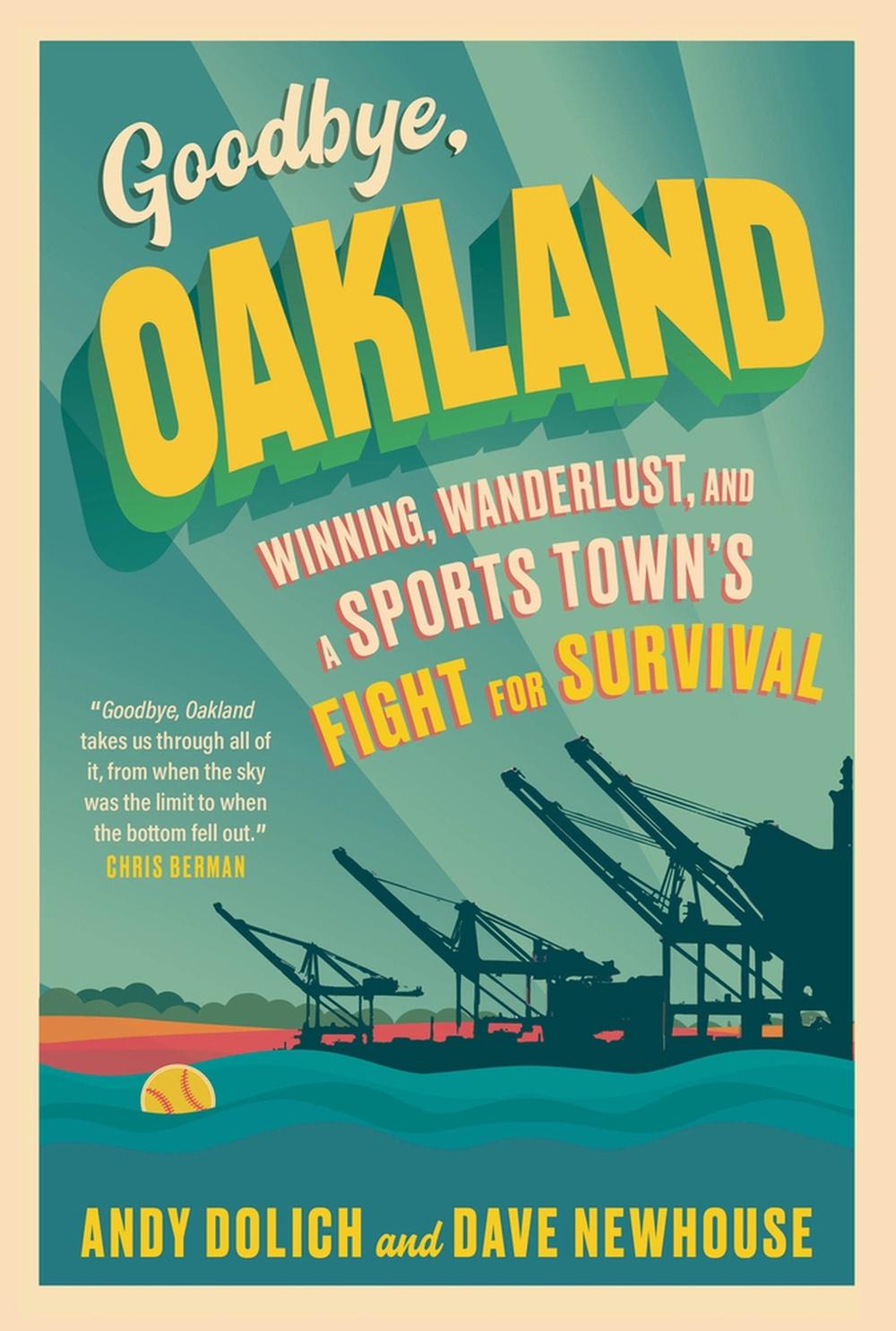 Goodbye, Oakland, 9781637273401