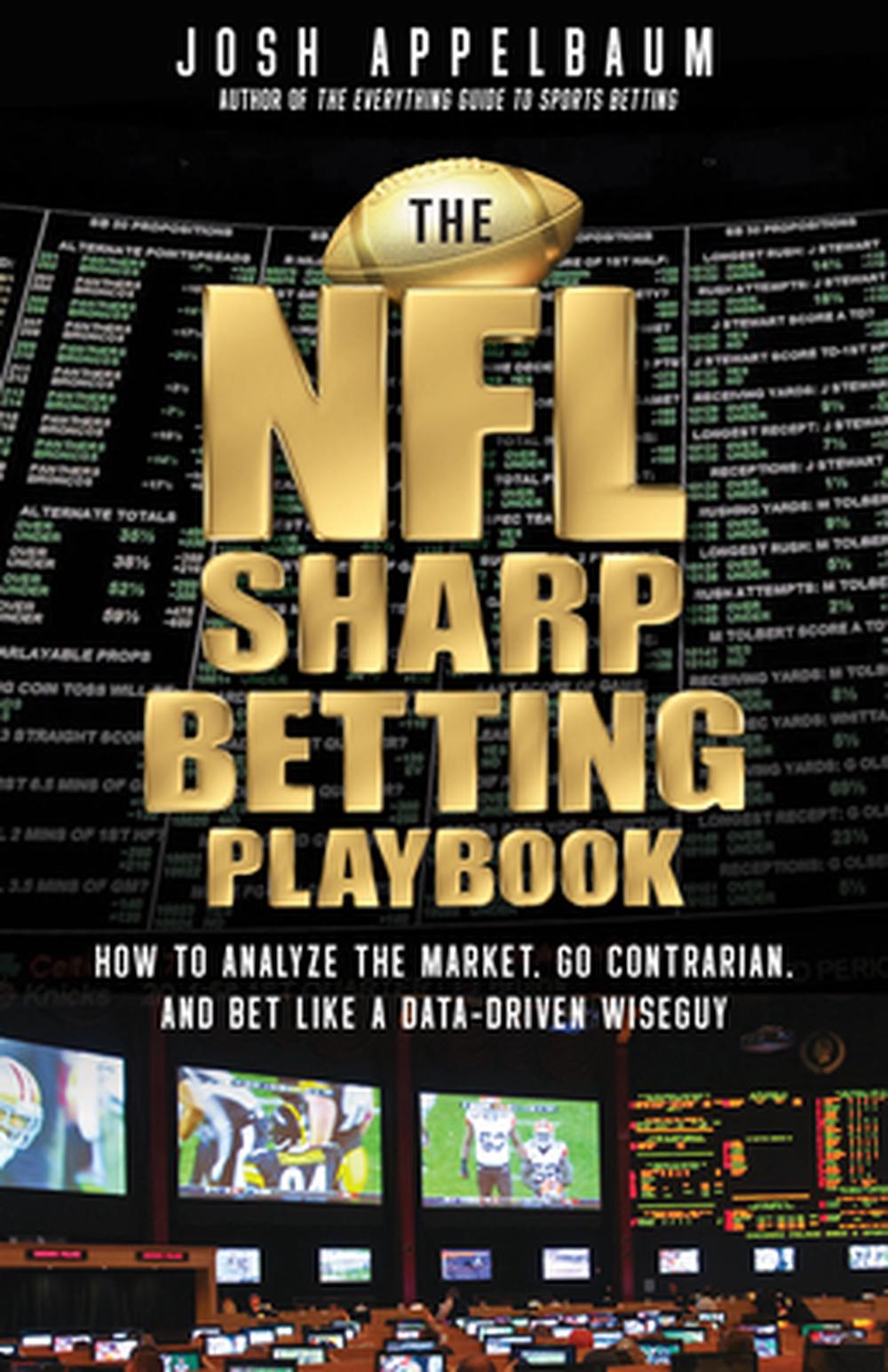 The NFL Sharp Betting Playbook, 9781637278093