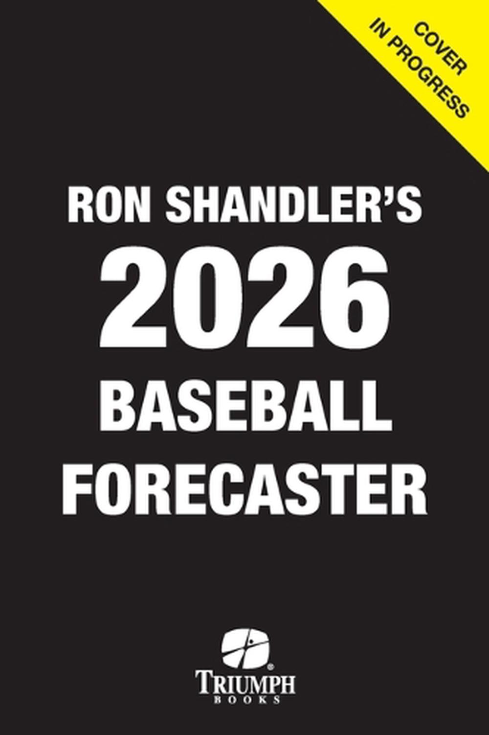 Ron Shandler's 2026 Baseball Forecaster, 9781637279670