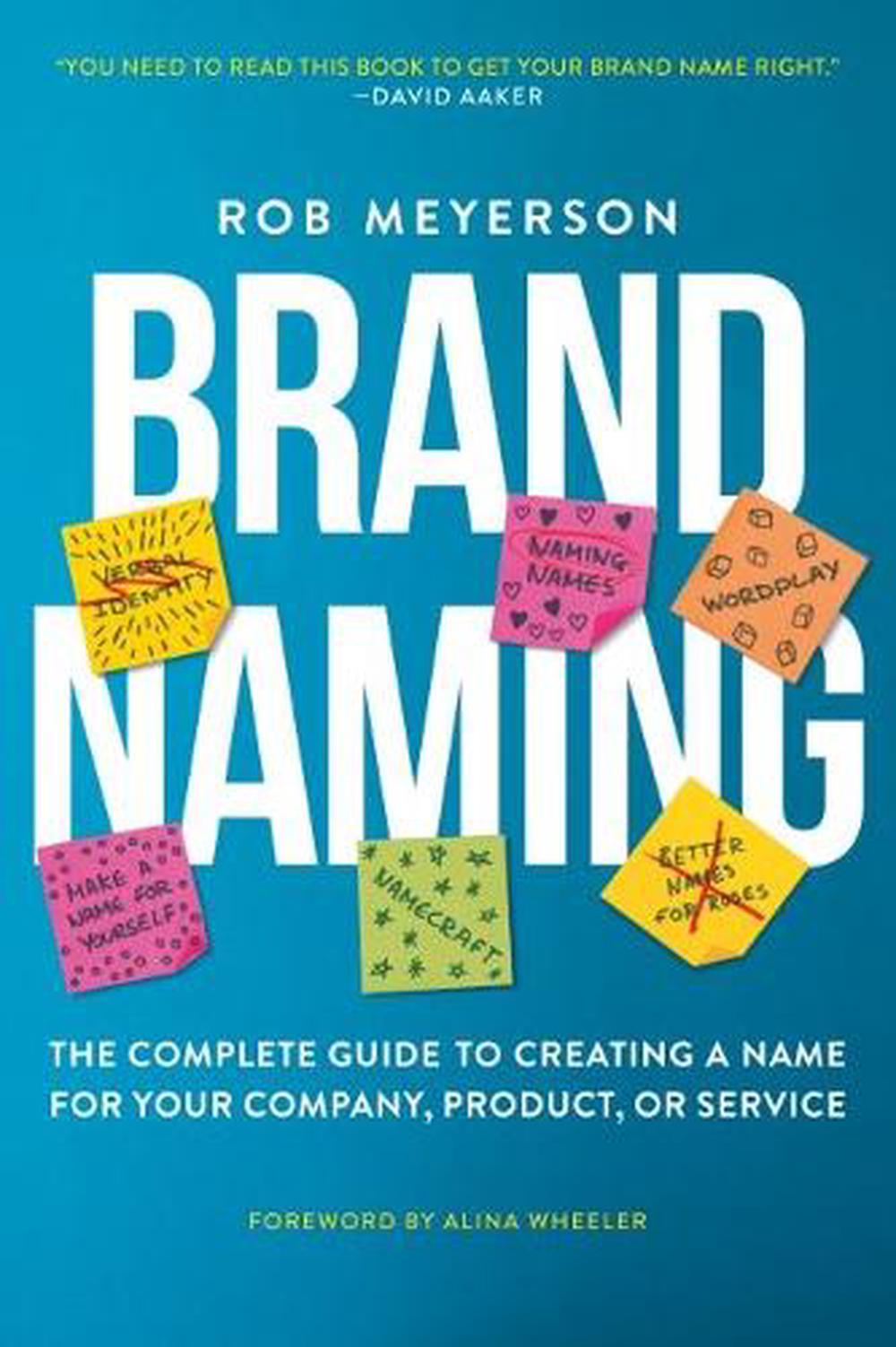 Brand Naming by Rob Meyerson - ISBN: 9781637421550