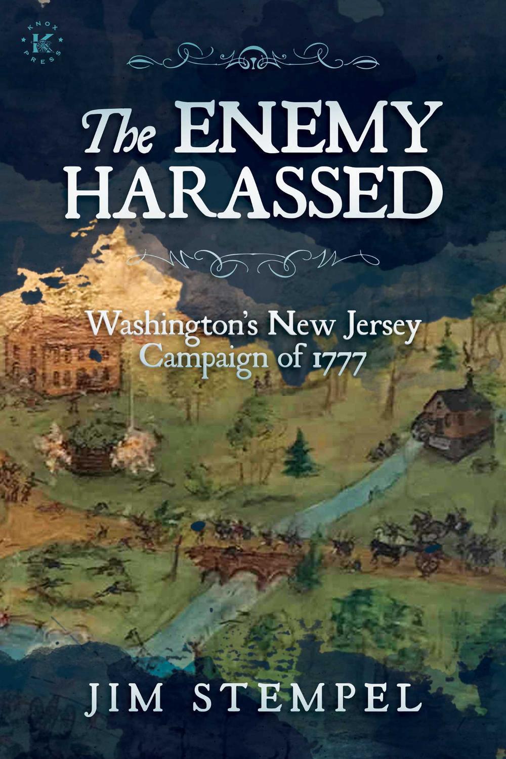The Enemy Harassed by Jim Stempel - ISBN: 9781637586150
