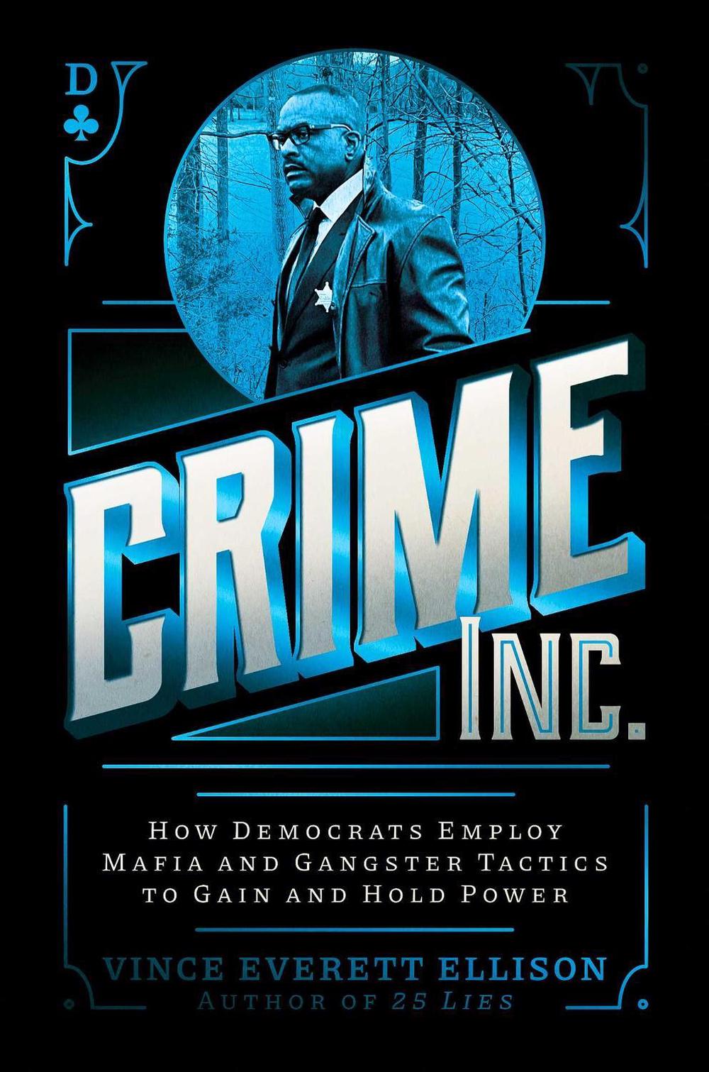 Crime Inc. by Vince Everett Ellison - ISBN: 9781637588161
