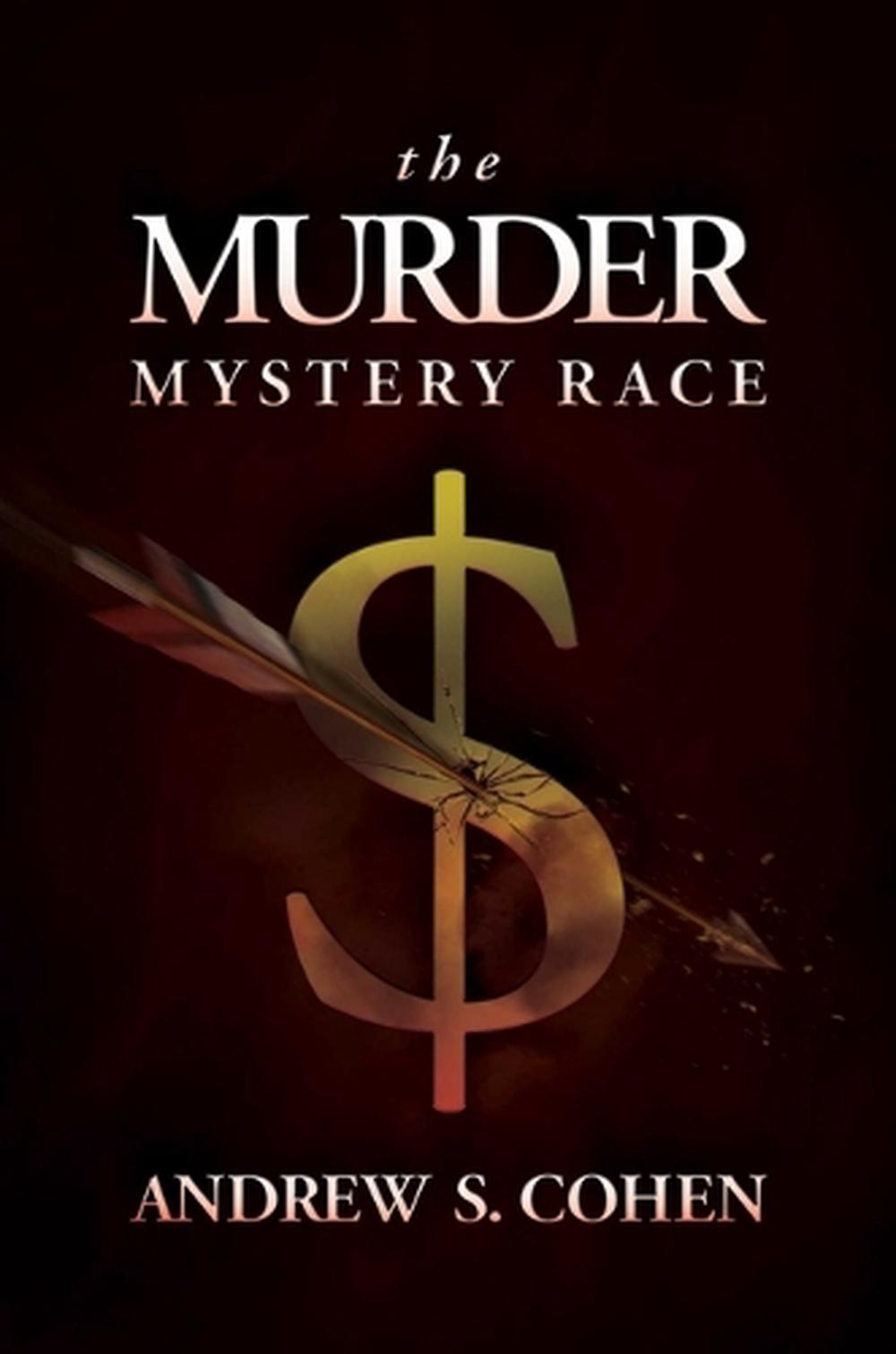 The Murder Mystery Race, 9781637588260