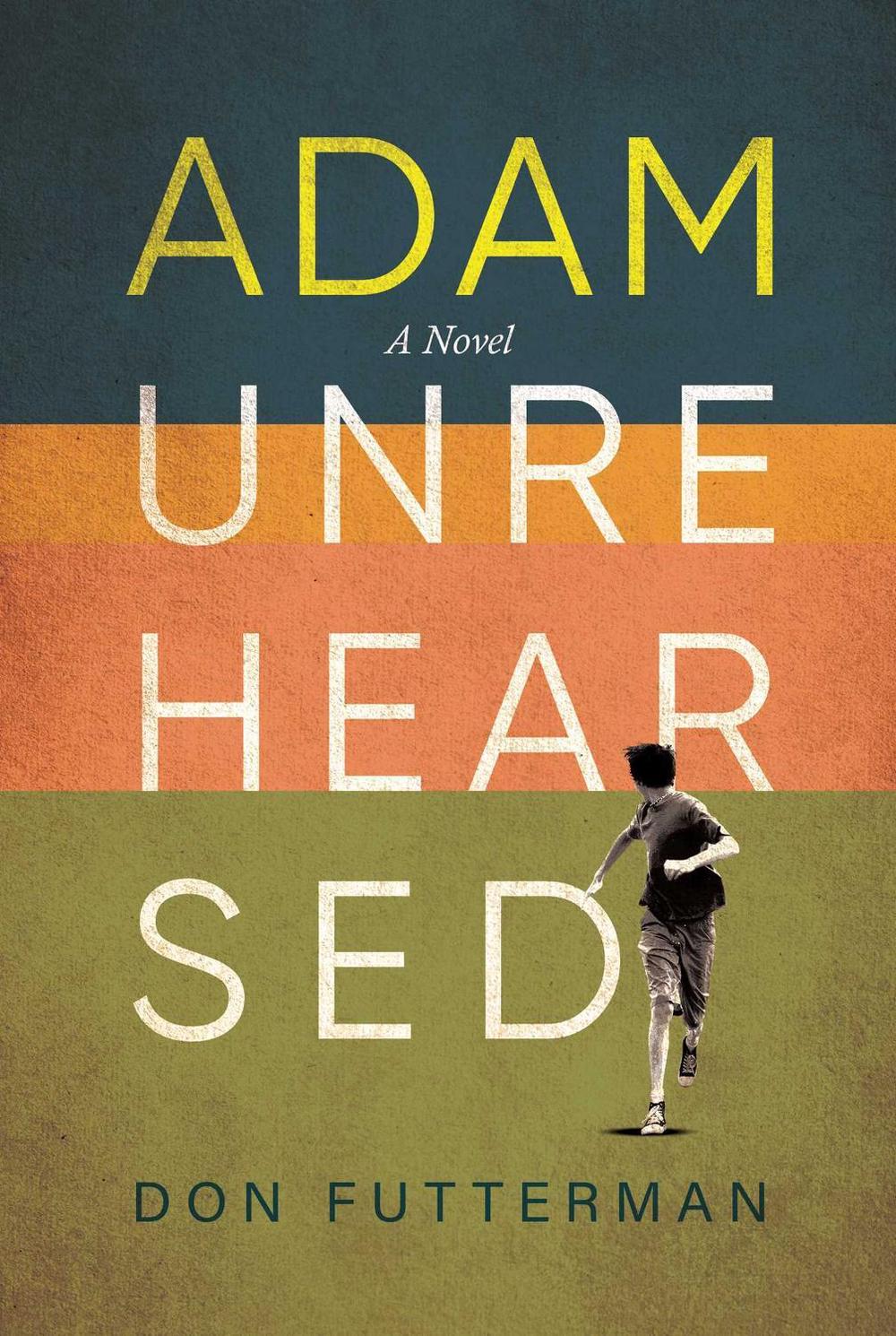 Adam Unrehearsed, 9781637589014