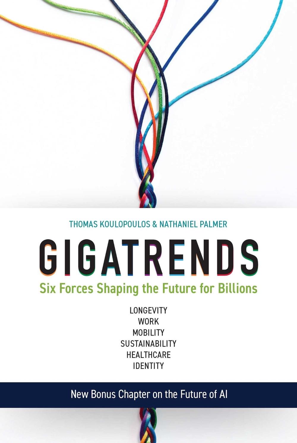 Gigatrends by Thomas Koulopoulos - ISBN: 9781637589809