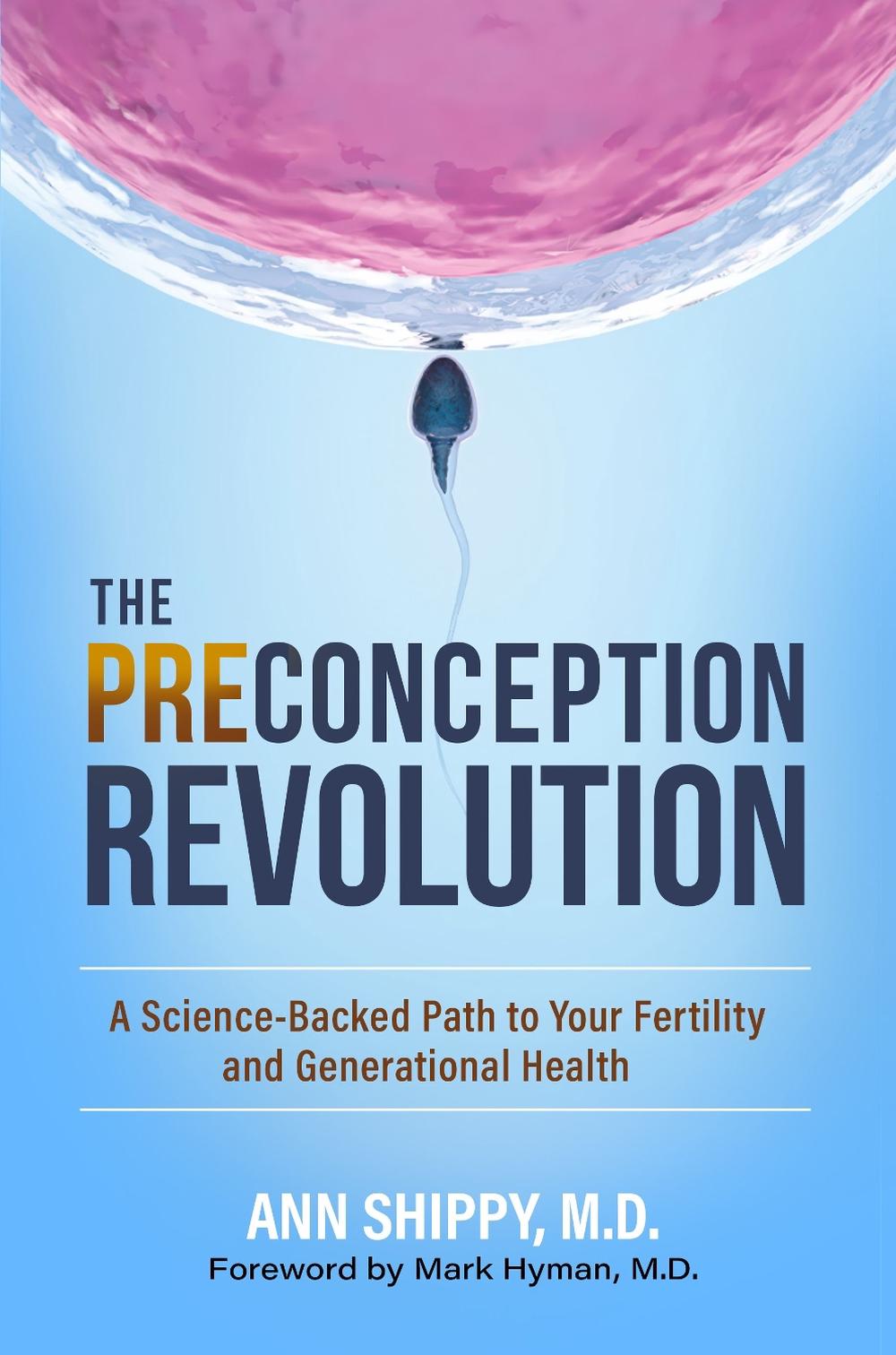 The Preconception Revolution, 9781637633298