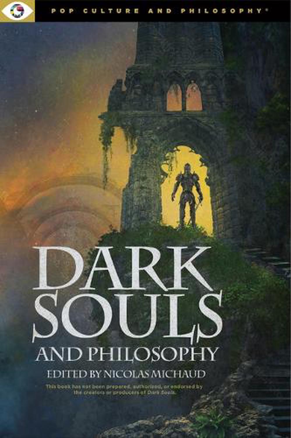 Dark Souls and Philosophy, 9781637700754