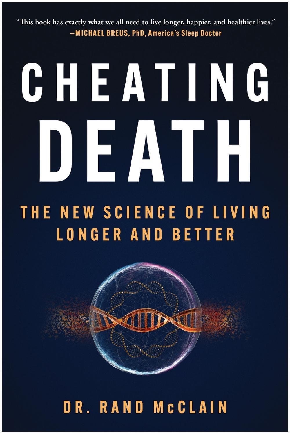 Cheating Death by Rand McClain - ISBN: 9781637740408