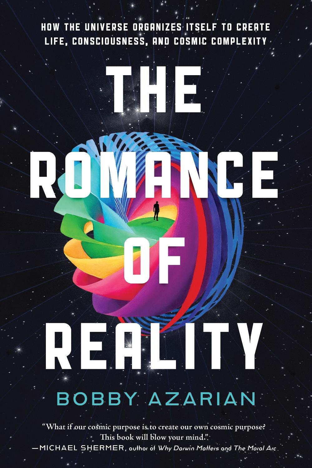 The Romance of Reality by Bobby Azarian - ISBN: 9781637740446