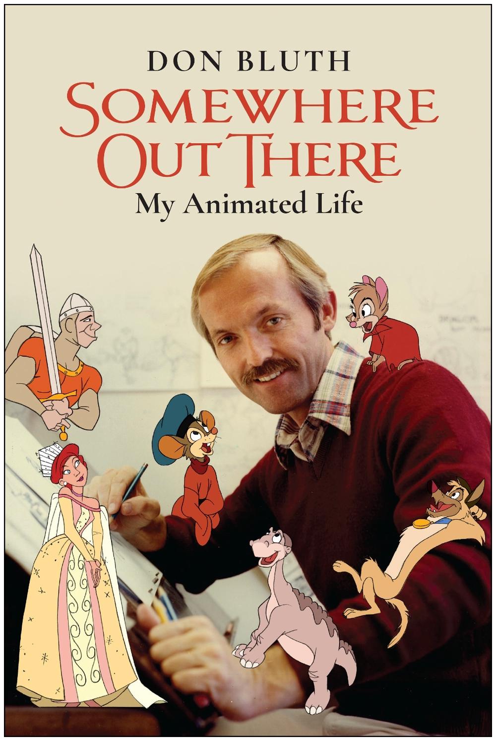 Somewhere Out There by Don Bluth - ISBN: 9781637740538