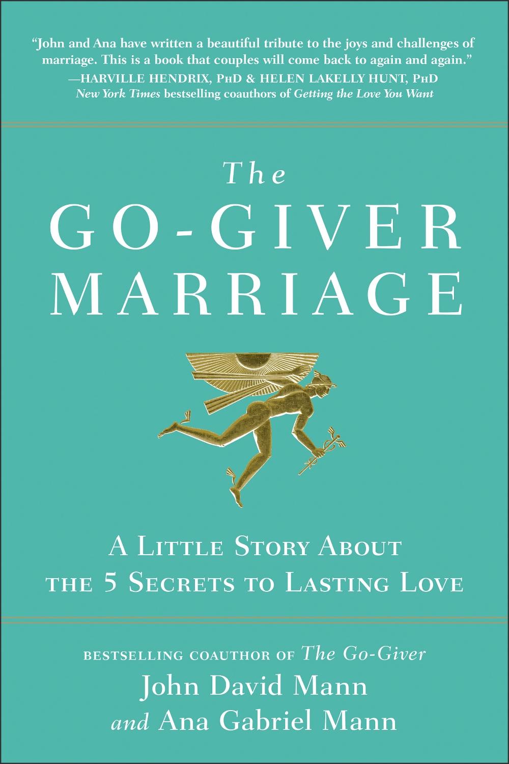 The Go-Giver Marriage by John David Mann - ISBN: 9781637740811