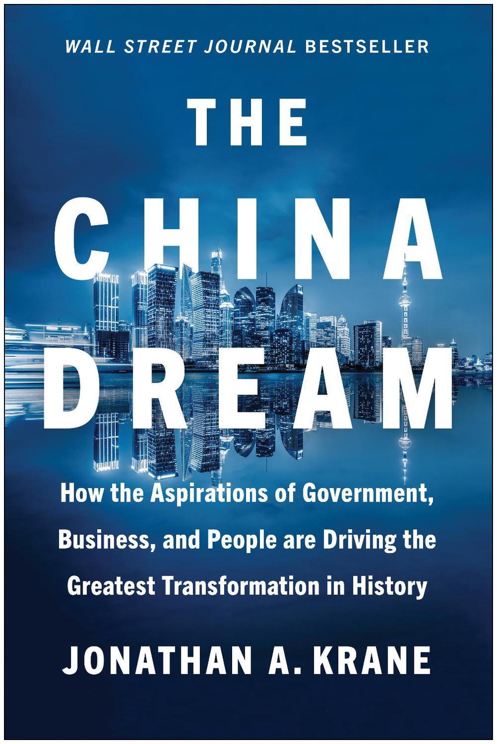 The China Dream by Jonathan A. Krane - ISBN: 9781637741016