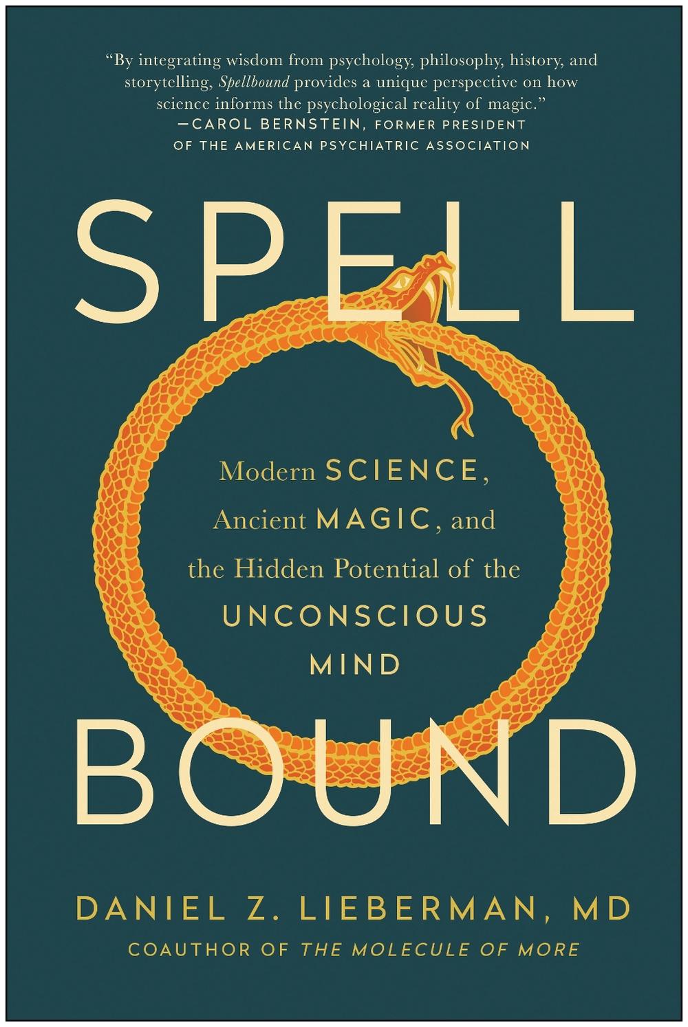 Spellbound by Daniel Z. Lieberman - ISBN: 9781637741320