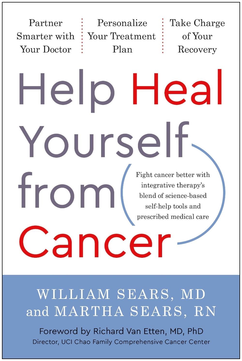 Help Heal Yourself from Cancer by William Sears - ISBN: 9781637741443