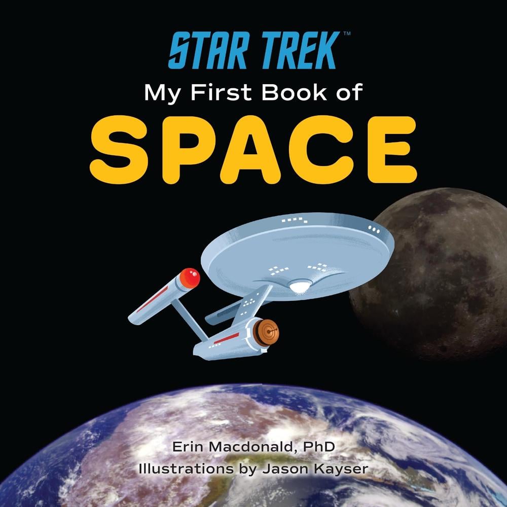 Star Trek: My First Book of Space by Erin MacDonald - ISBN: 9781637741665