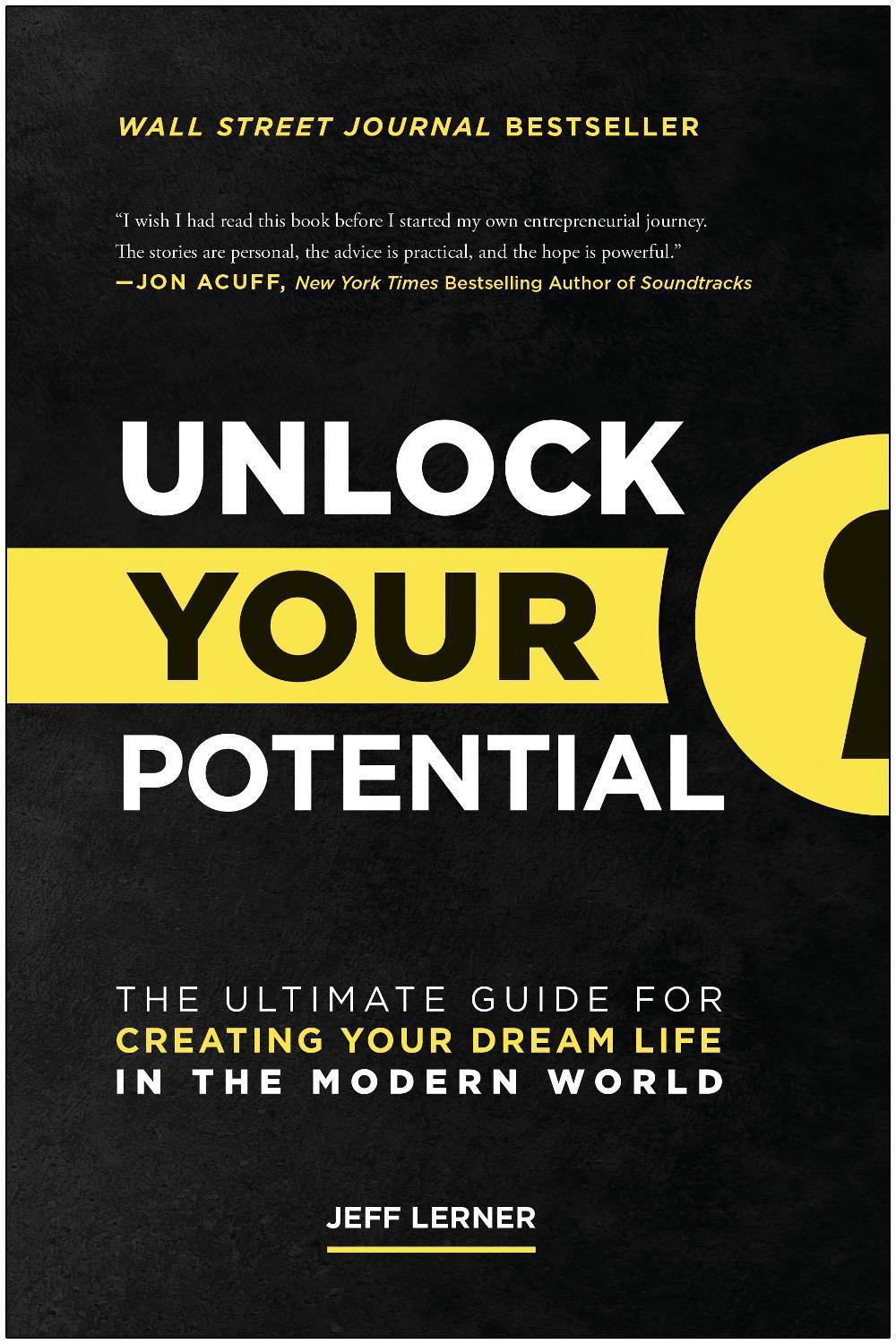 Unlock Your Potential by Jeff Lerner - ISBN: 9781637741740