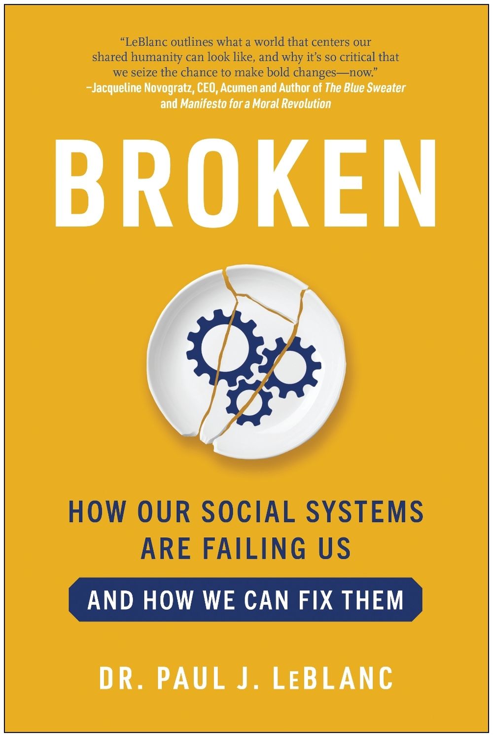 Broken by Paul LeBlanc - ISBN: 9781637741764