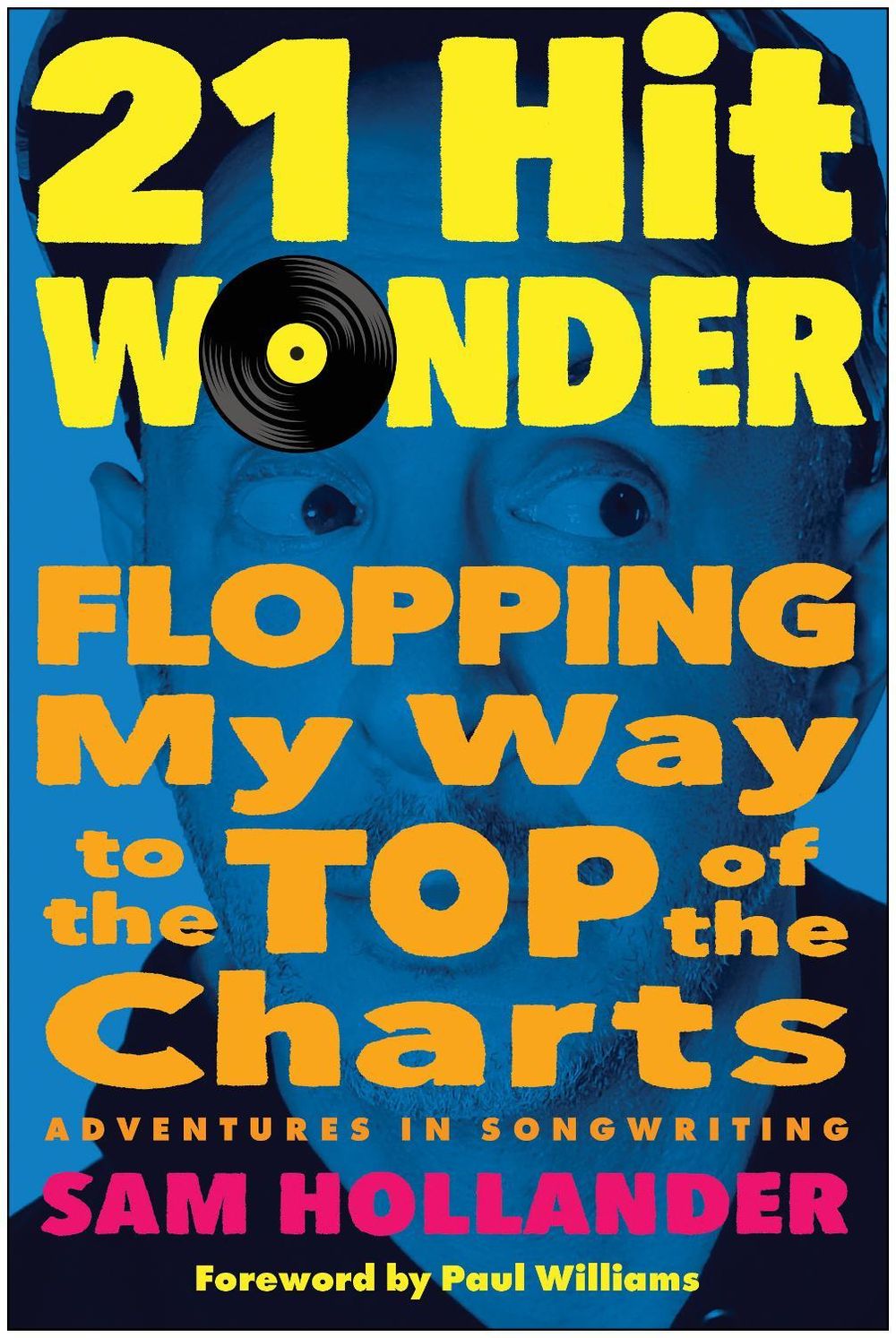 21-Hit Wonder by Sam Hollander - ISBN: 9781637741863