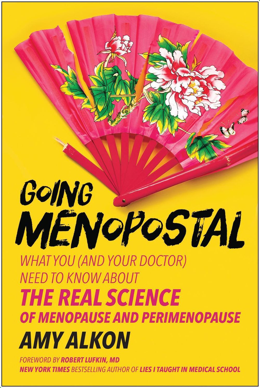 Going Menopostal by Amy Alkon - ISBN: 9781637742457