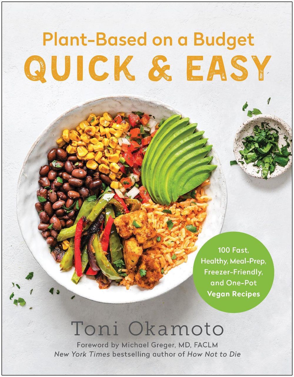 Plant-Based on a Budget Quick & Easy by Toni Okamoto - ISBN: 9781637742495