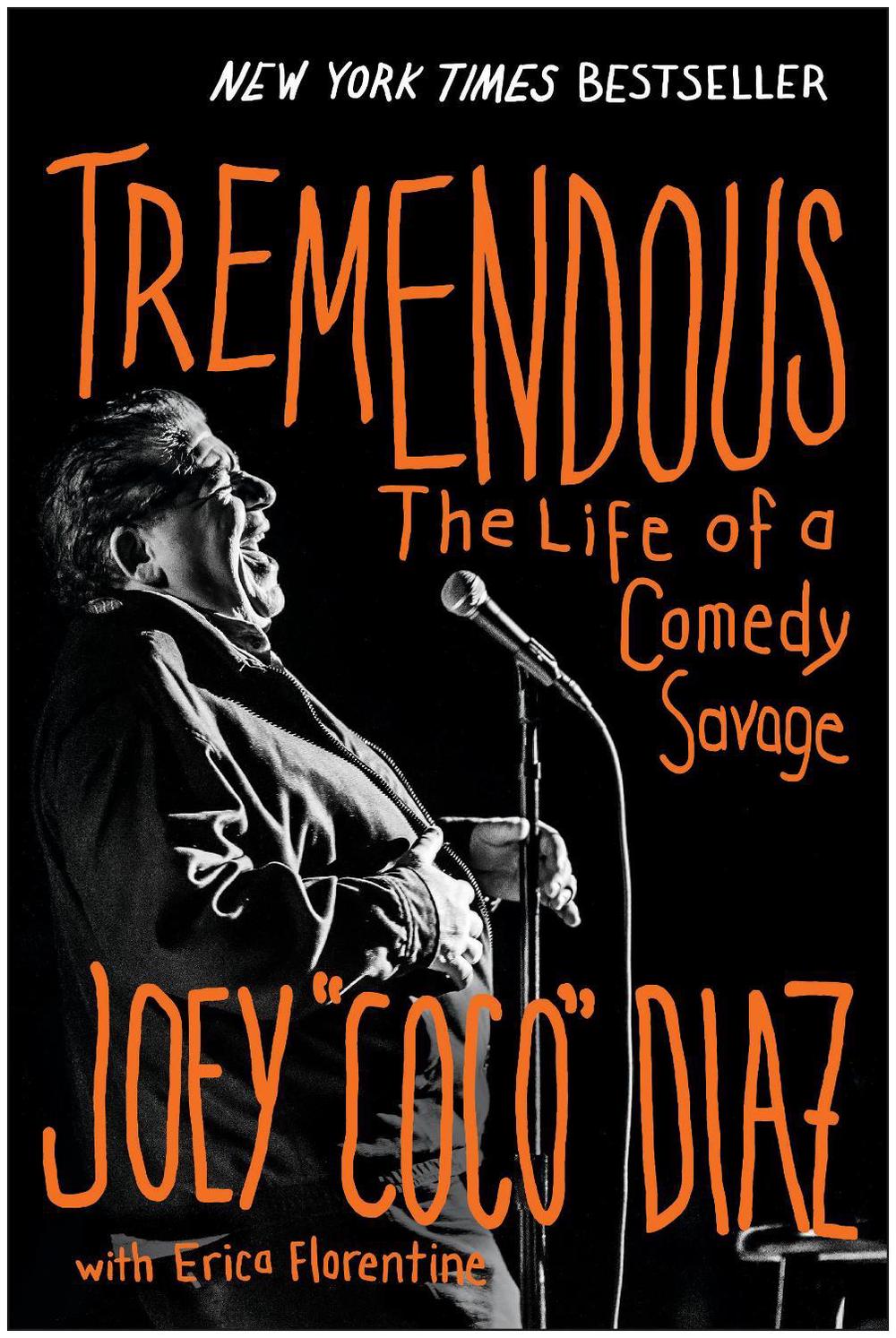 Tremendous by Joey Diaz - ISBN: 9781637742617