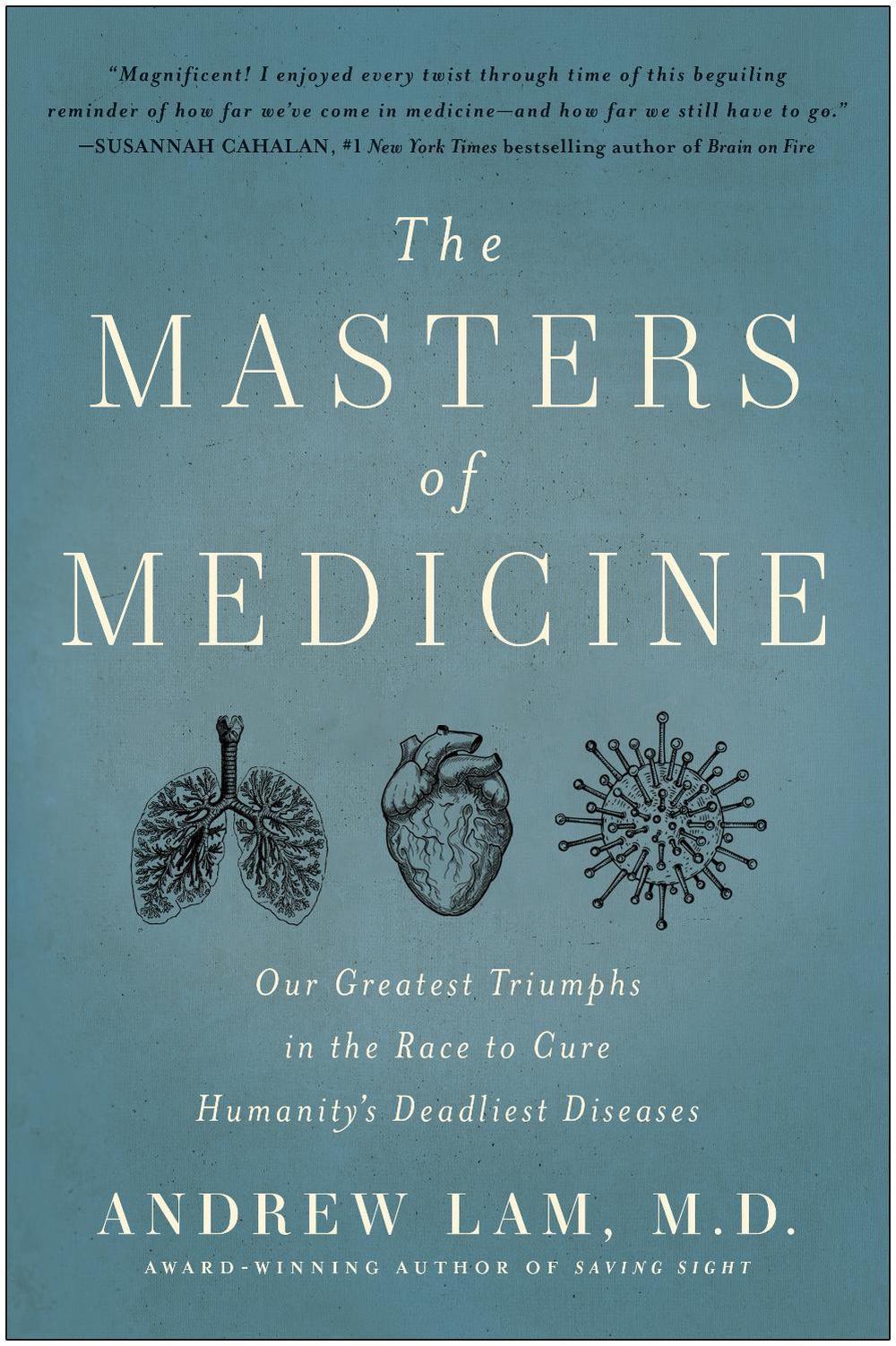 The Masters of Medicine by Andrew Lam - ISBN: 9781637742631