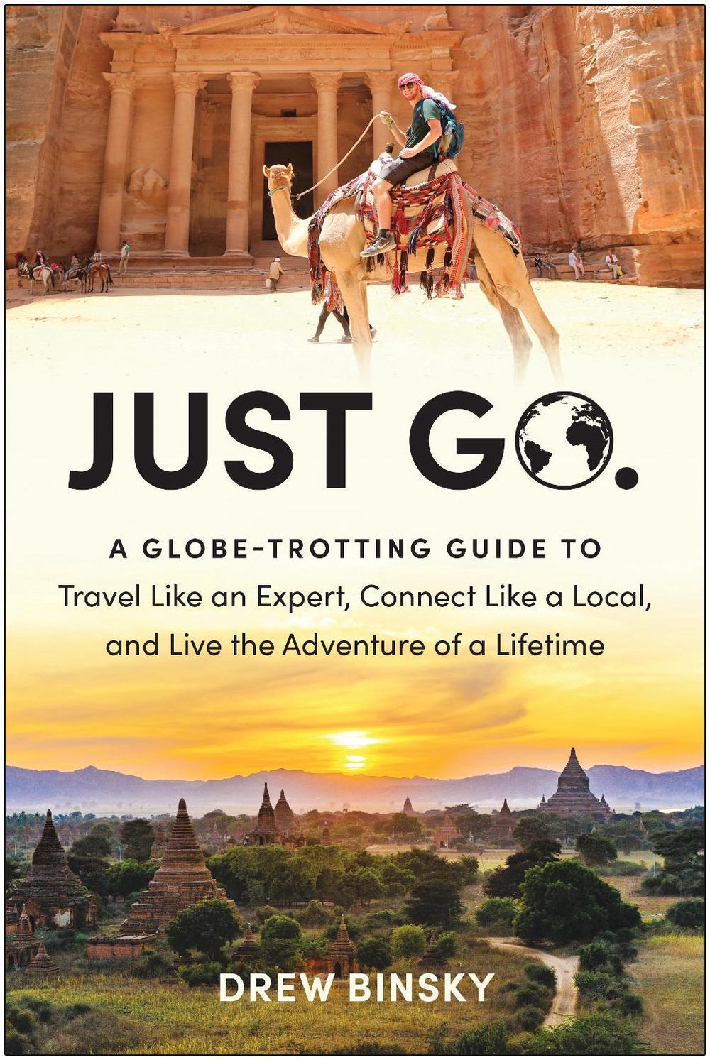 Just Go by Drew Binsky - ISBN: 9781637742693