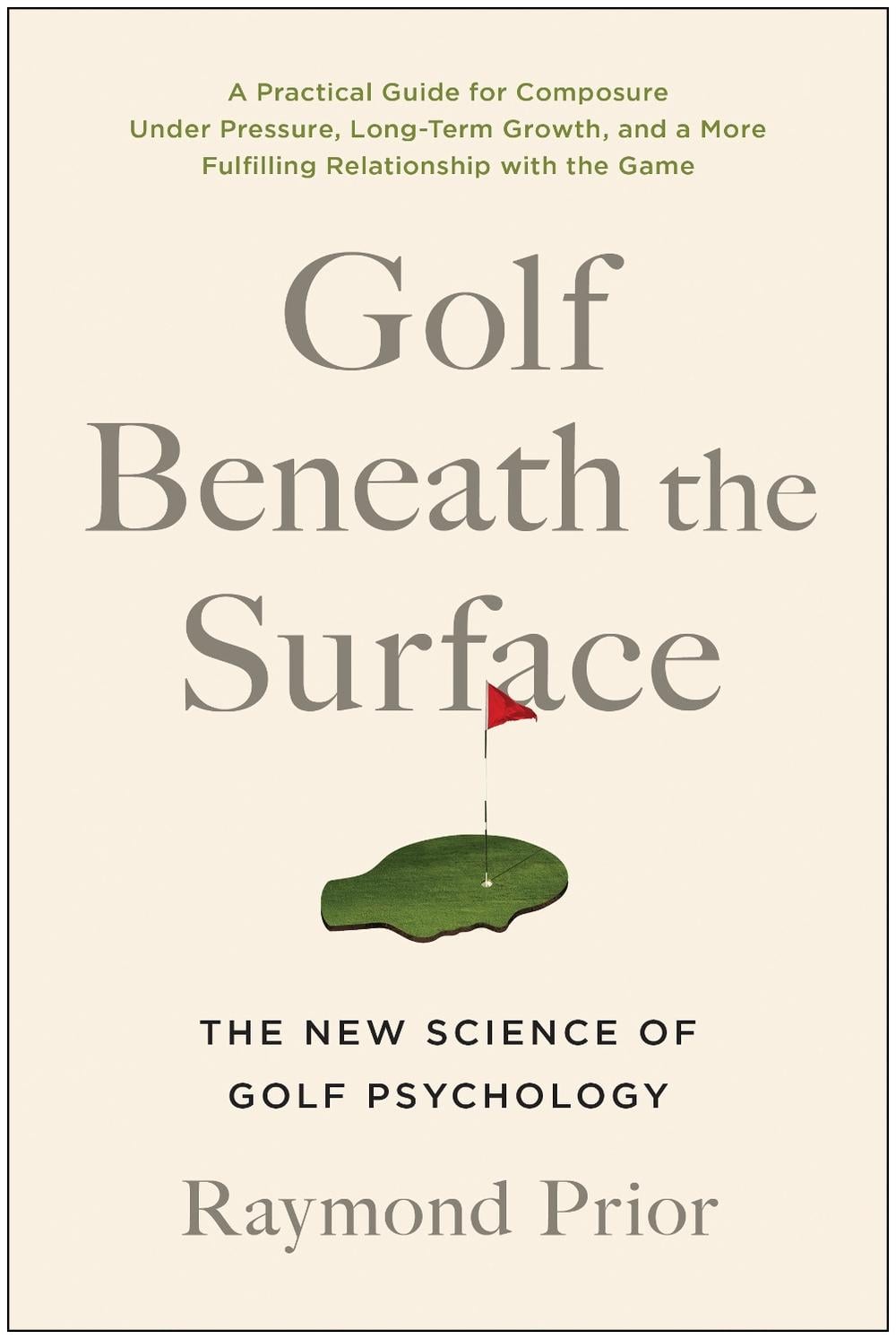 Golf Beneath the Surface by PHD Prior - ISBN: 9781637743096