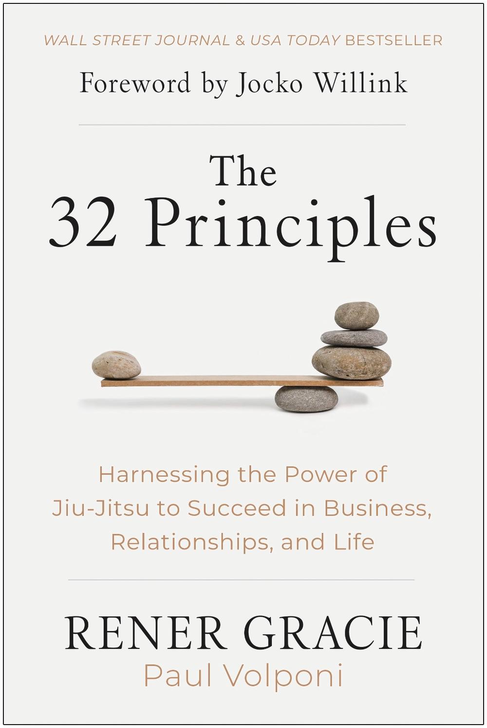 The 32 Principles by Rener Gracie - ISBN: 9781637743669