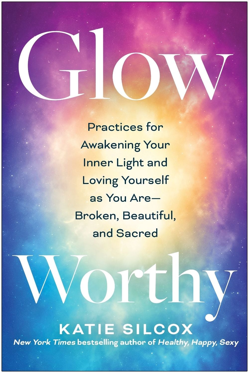 Glow-Worthy by Katie Silcox - ISBN: 9781637743720