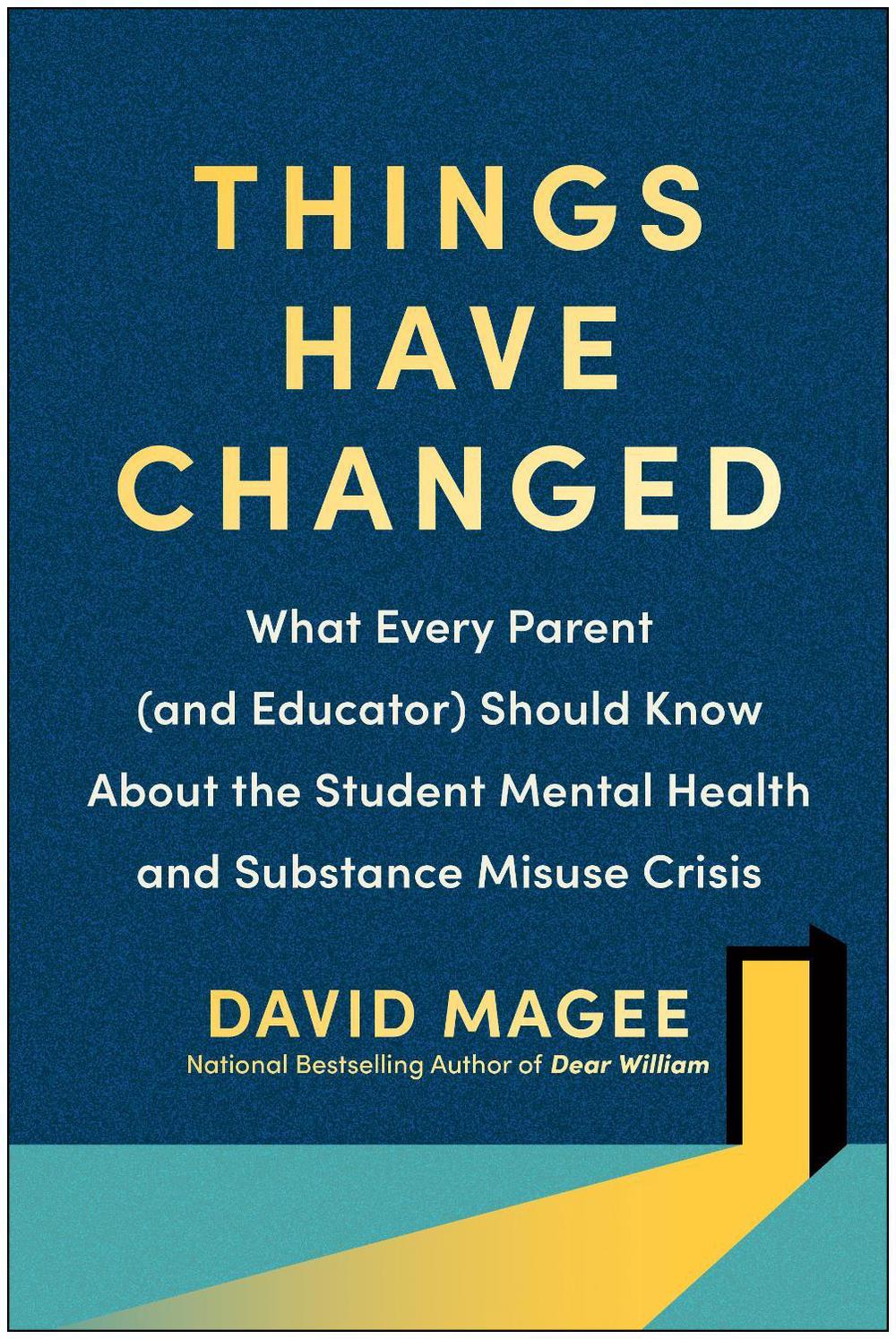 Things Have Changed by David Magee - ISBN: 9781637743966