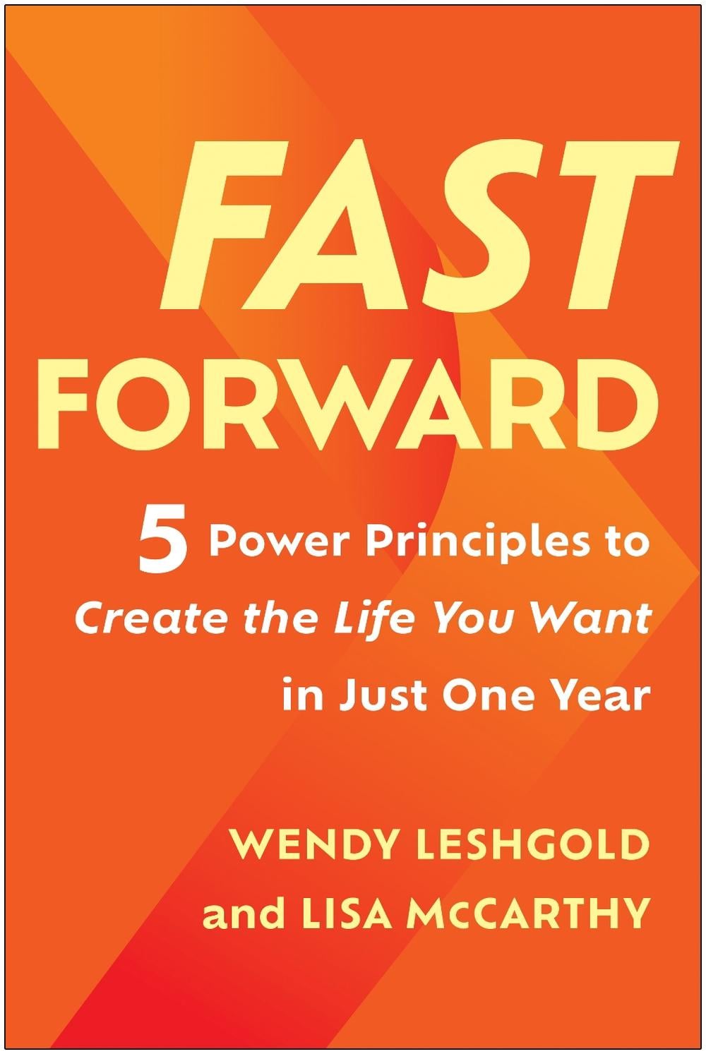 Fast Forward by Wendy Leshgold - ISBN: 9781637744000