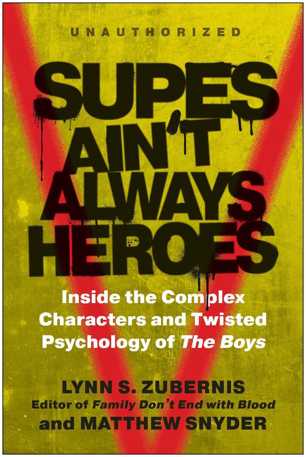 Supes Ain't Always Heroes by Lynn S. Zubernis - ISBN: 9781637744161