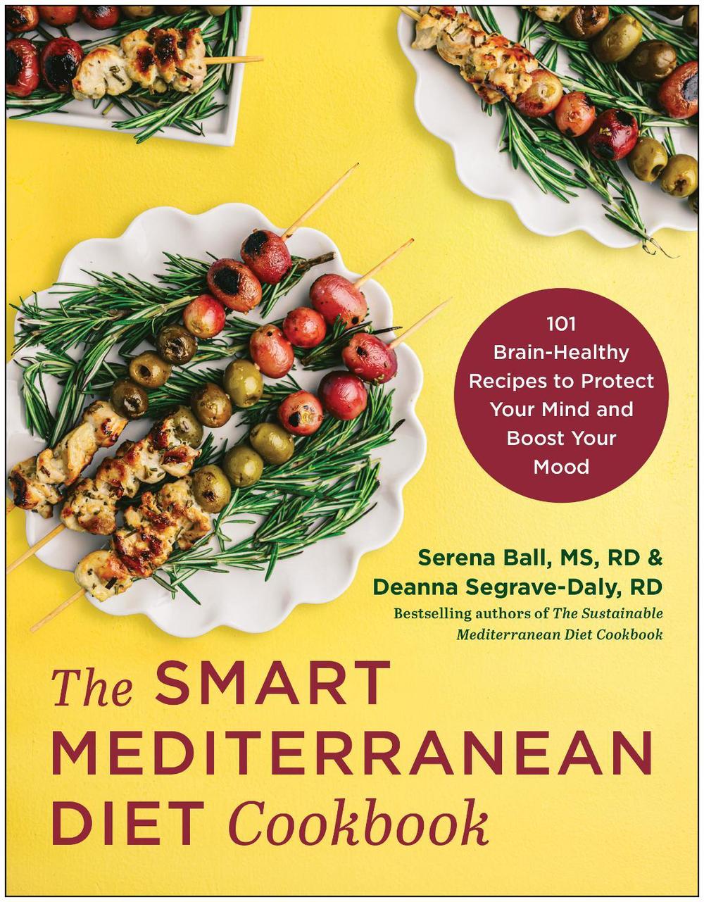 The Smart Mediterranean Diet Cookbook by Serena Ball - ISBN: 9781637744505