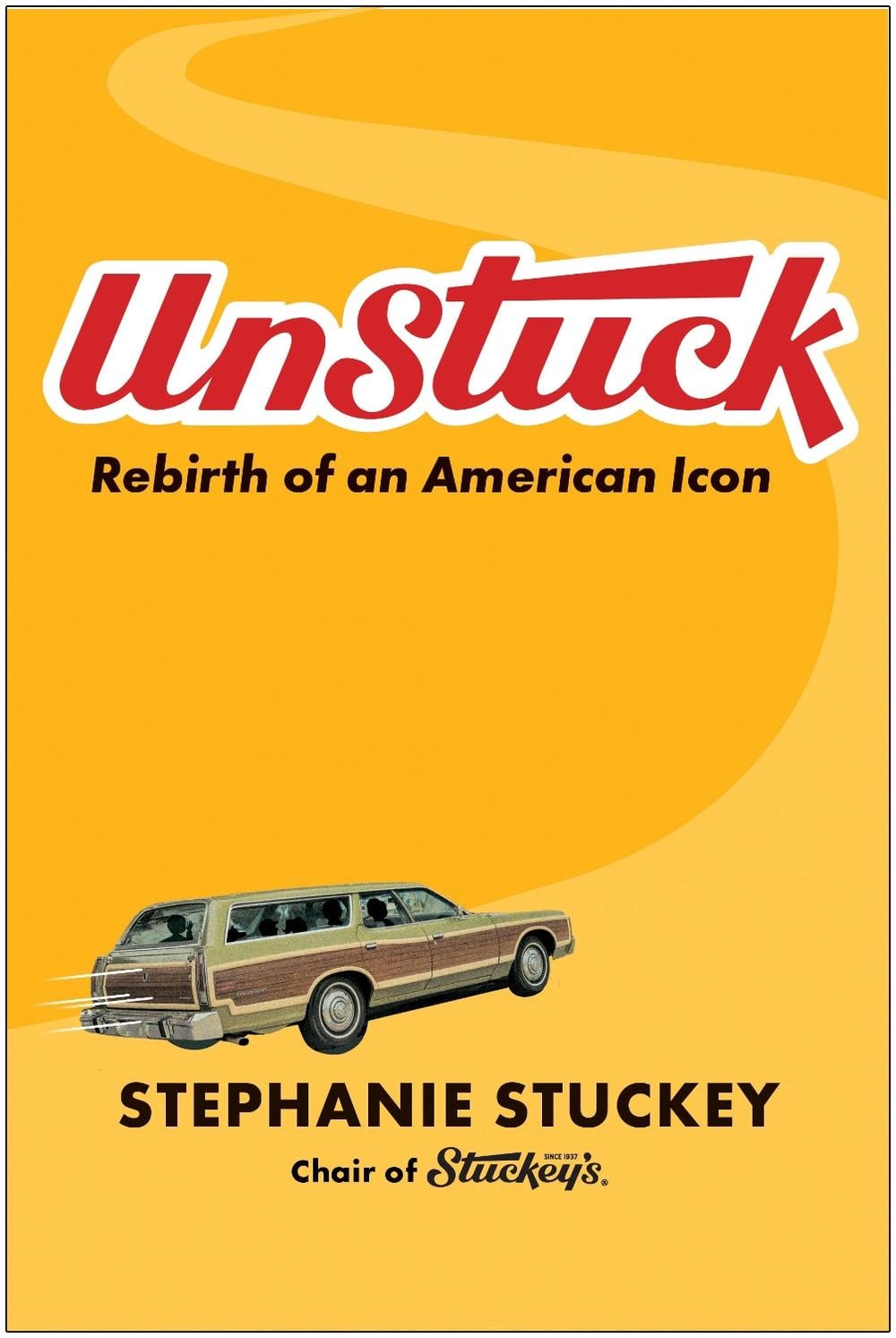 UnStuck by Stephanie Stuckey - ISBN: 9781637744789