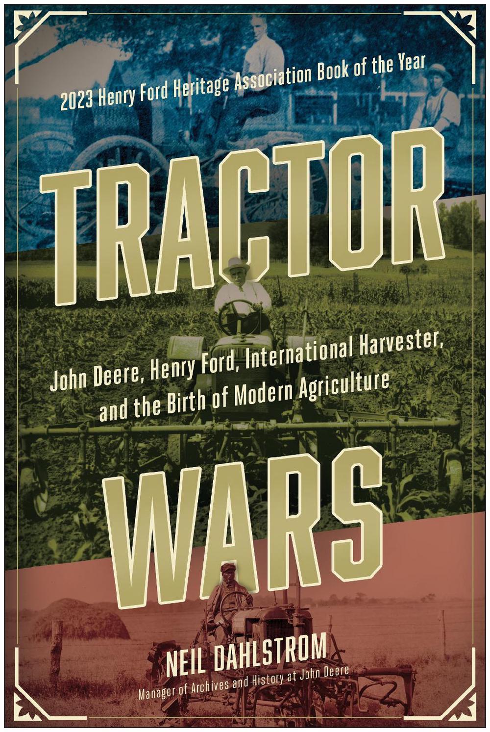 Tractor Wars by Neil Dahlstrom - ISBN: 9781637744987