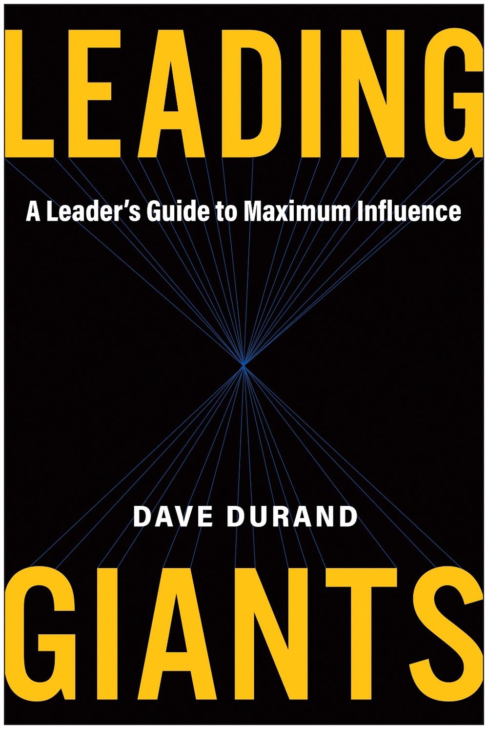Leading Giants by Dave Durand - ISBN: 9781637746332