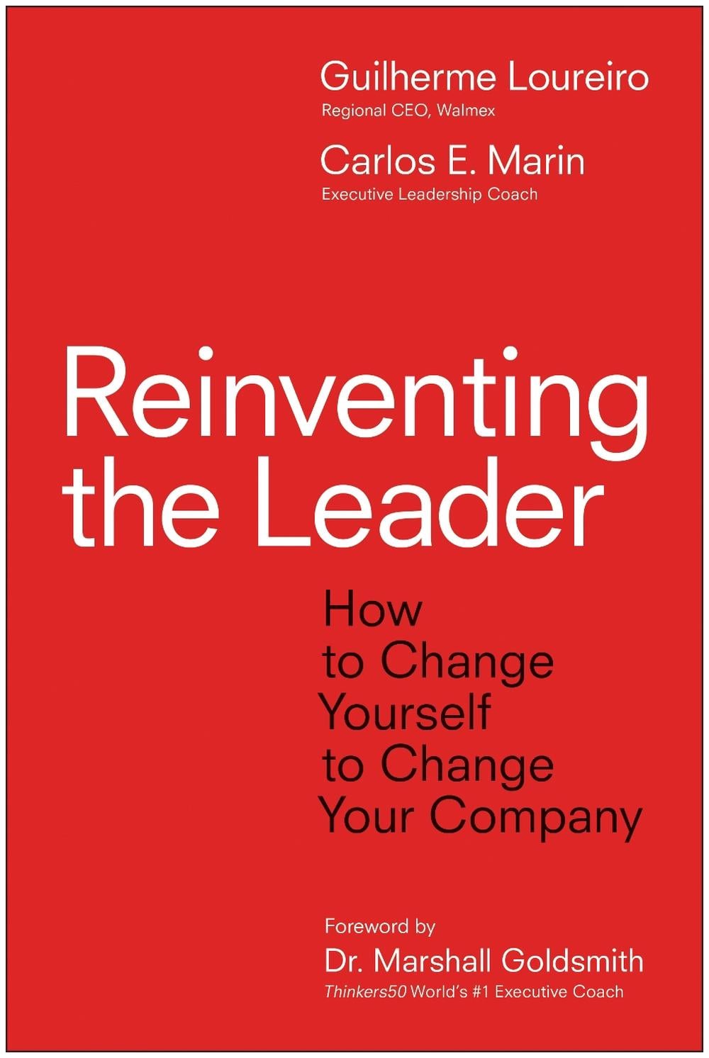 Reinventing the Leader by Gui Loureiro - ISBN: 9781637746806