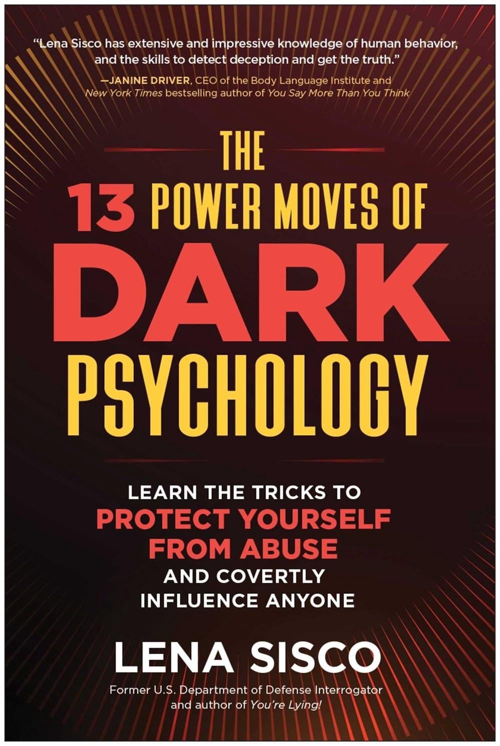 The 13 Power Moves of Dark Psychology by Lena Sisco - ISBN: 9781637746981
