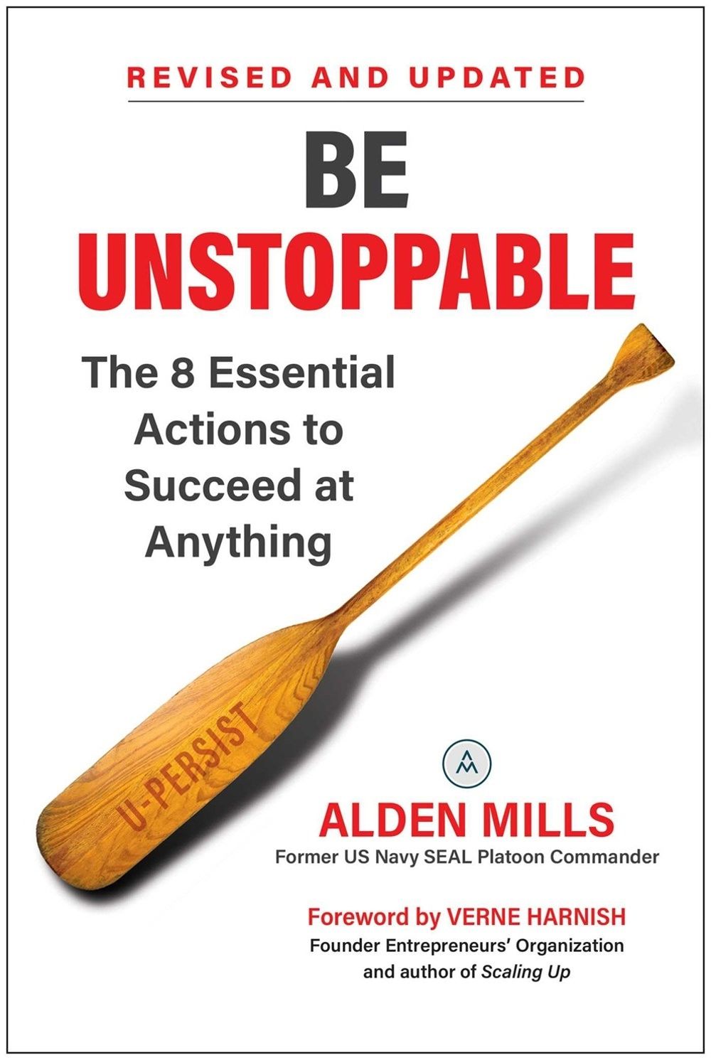 Be Unstoppable by Alden Mills - ISBN: 9781637747063
