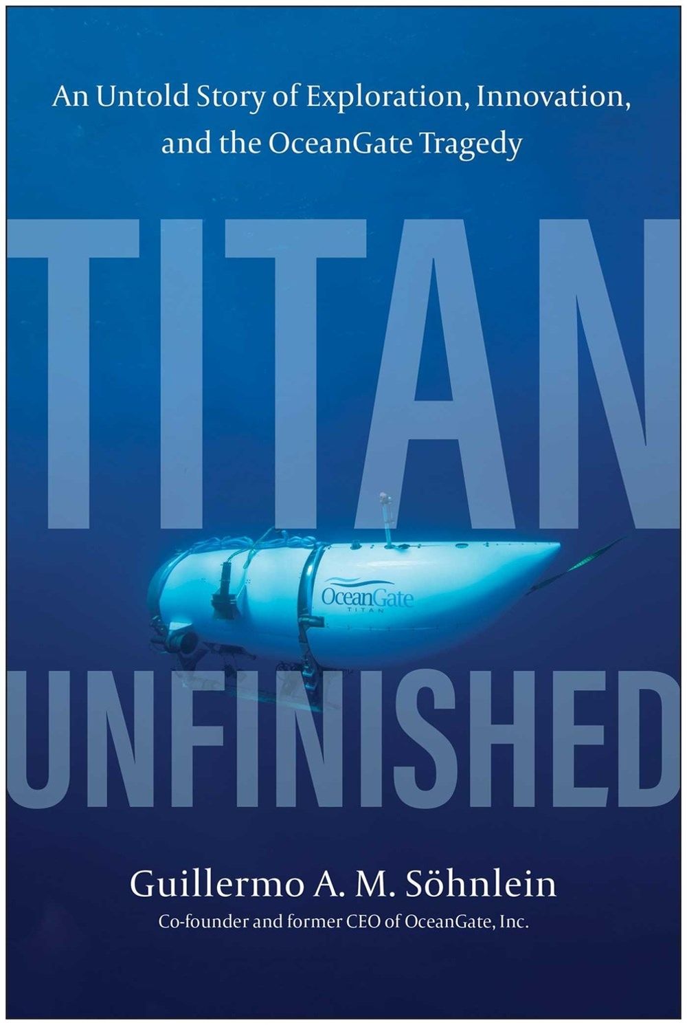 Titan Unfinished by Guillermo A.M. Sohnlein - ISBN: 9781637747674