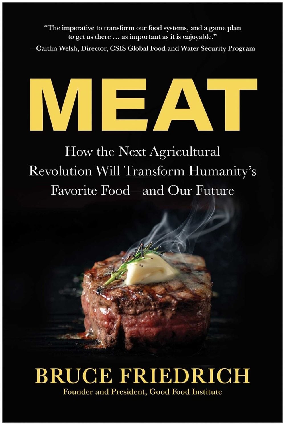Meat by Bruce Friedrich - ISBN: 9781637747933