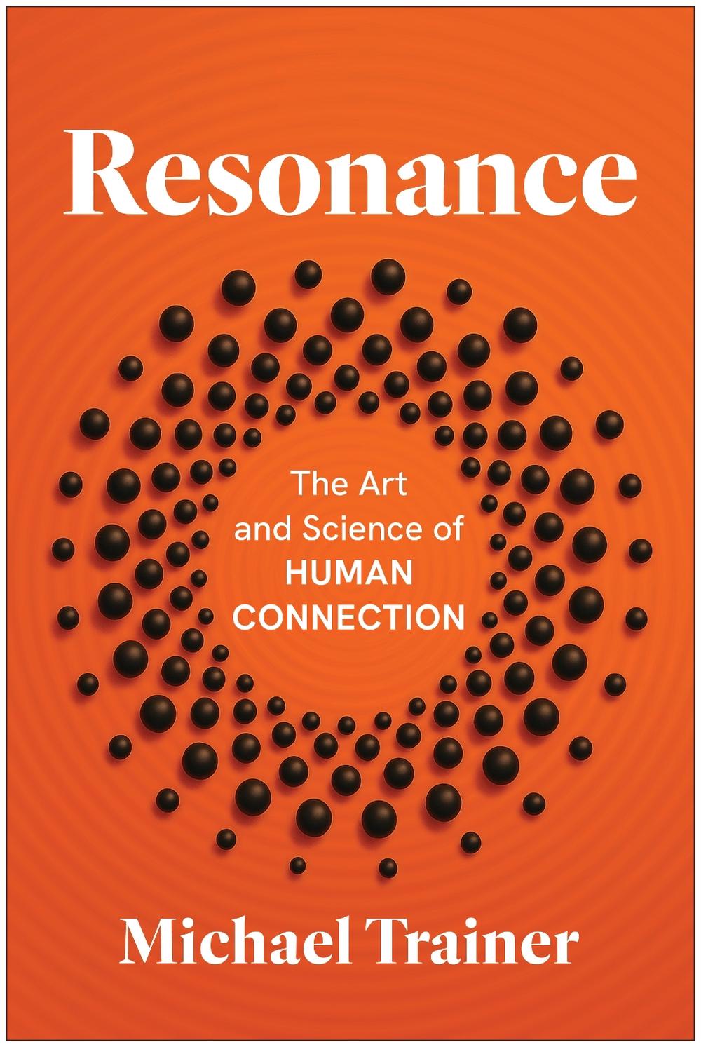 Resonance by Michael Trainer - ISBN: 9781637747957
