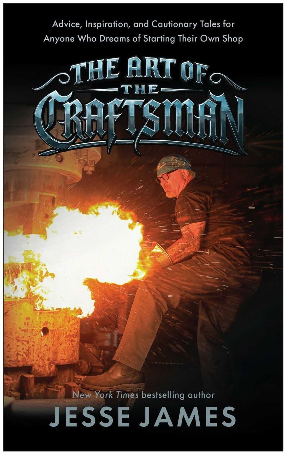 The Art of the Craftsman by Jesse James - ISBN: 9781637747971